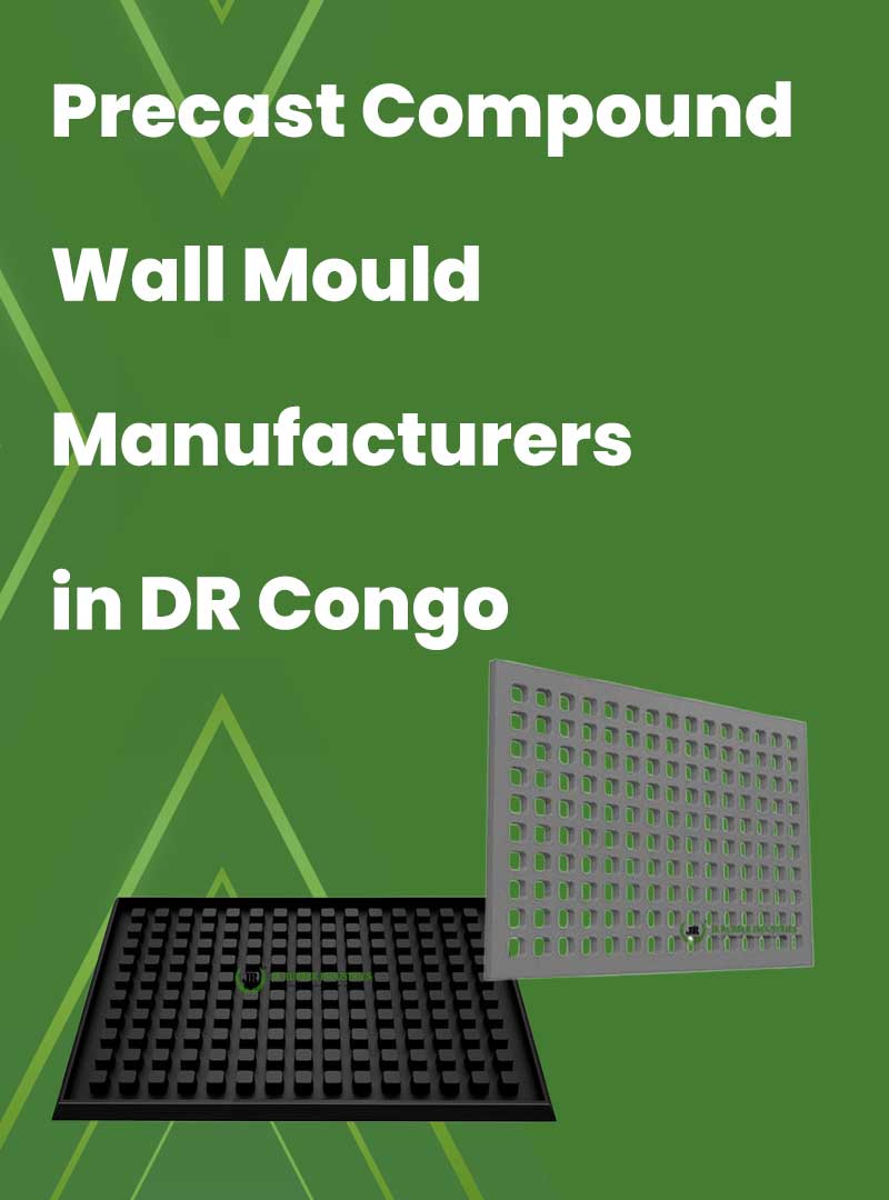 Precast Compound Wall Moulds Manufacturers in Democratic Republic of the Congo