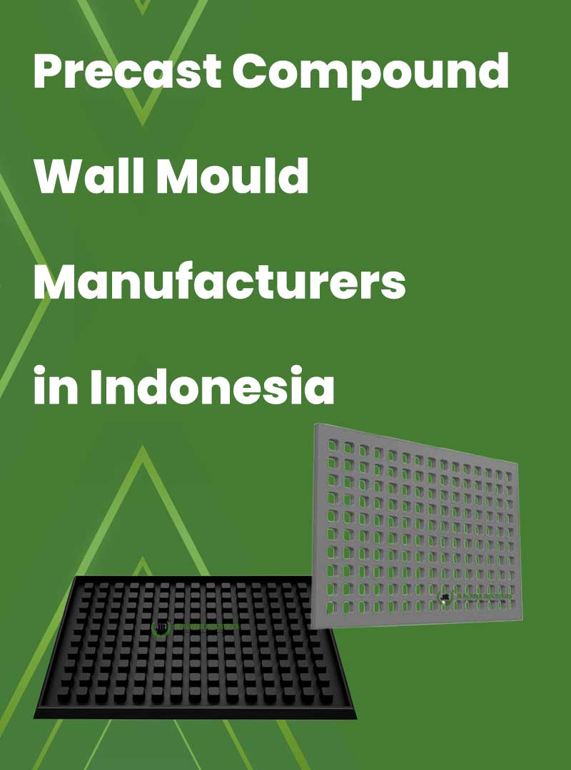 Precast Compound Wall Moulds Manufacturers in Indonesia
